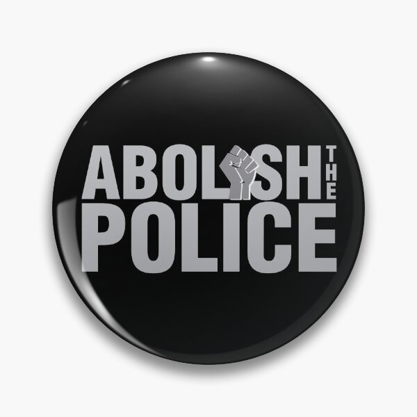Item preview, Abolish The Police designed and sold by DIRTYDUNNZ.