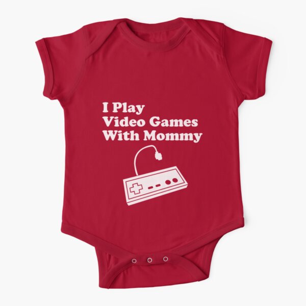 I Play Video Games With Mommy Short Sleeve Baby One-Piece