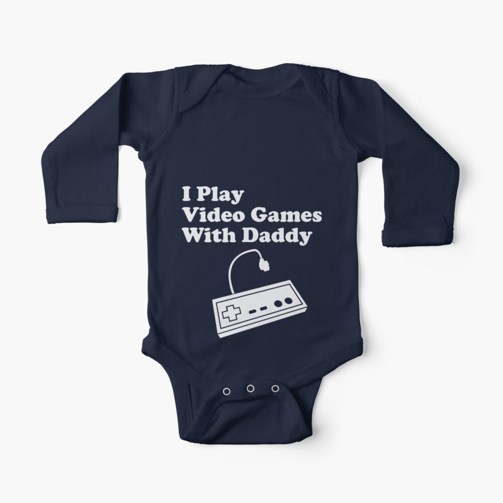 I Play Video Games With Daddy Baby One-Piece