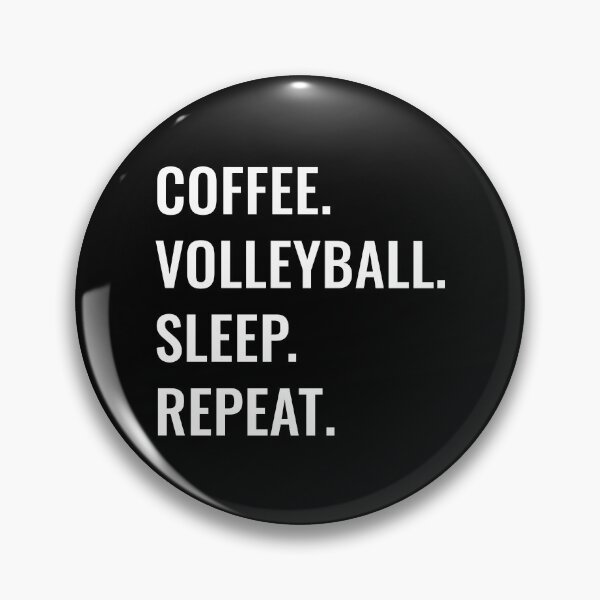 Item preview, Coffee Volleyball Sleep Repeat designed and sold by manishfzr1995.