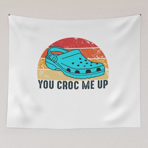 Item preview, You Croc Me Up designed and sold by dreamy11.