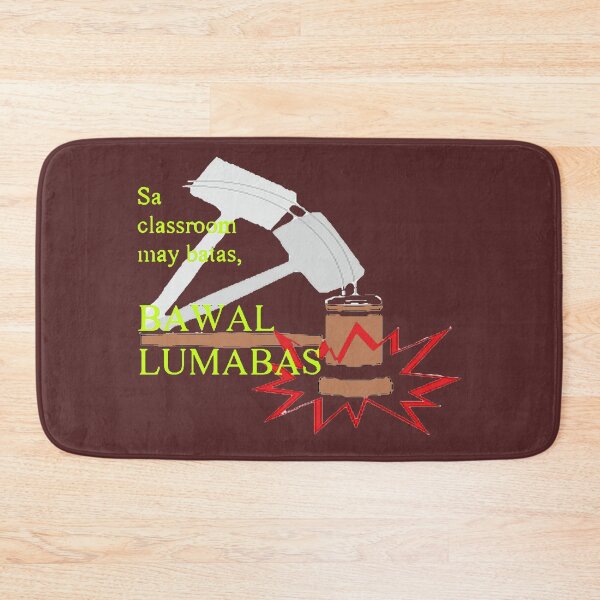 Item preview, Sa Classroom May Batas Bawal Lumabas (Inspired by The Classroom Song by Kim Chiu) designed and sold by beaugence.