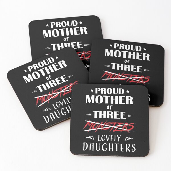 Item preview, Proud mother of three monsters/daughters designed and sold by LookFrog.