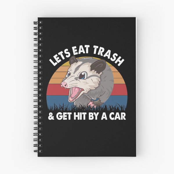 Item preview, Lets Eat Trash And Get Hit By A Car designed and sold by dreamy11.