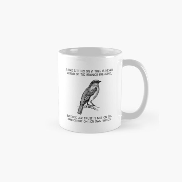 Item preview, Motivational Quote about Birds Trusting Their Wings Rather than the Branch designed and sold by jutulen.