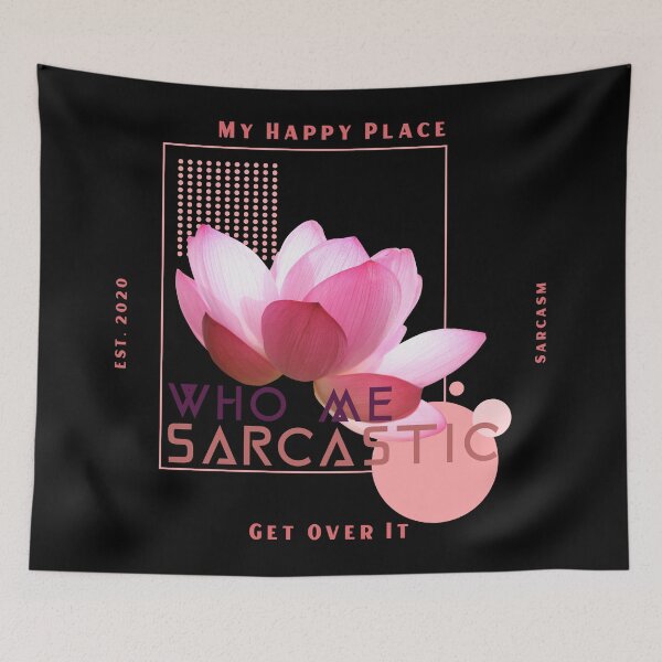 Item preview, Who Me Sarcastic Design 3 designed and sold by Paula Helit.