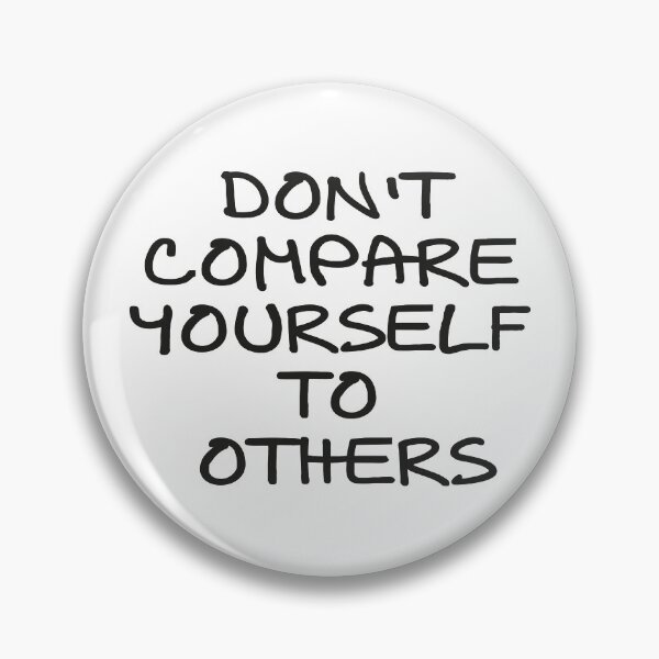 Item preview, Don't compare yourself to others designed and sold by faridman.