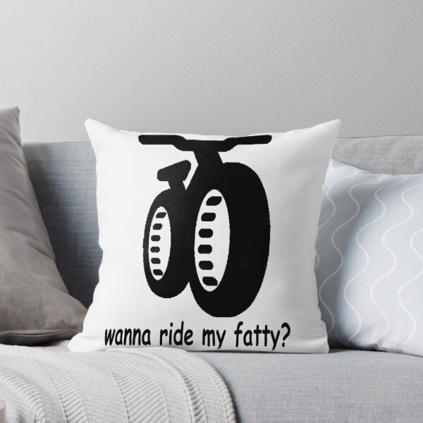 Item preview, wanna ride my fatty? designed and sold by fatbike.