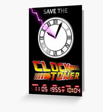 Save The Clock Tower Greeting Card