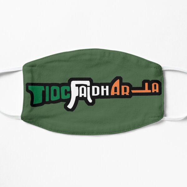 Tiocfaidh Ar La - Our Day Will Come - Sinn Fein - IRA Mask