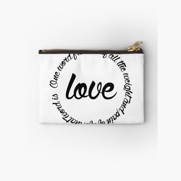 Item preview, One Word Frees Us of All the Weight and Pain of Life, That Word is Love designed and sold by TheIzzySquishy.