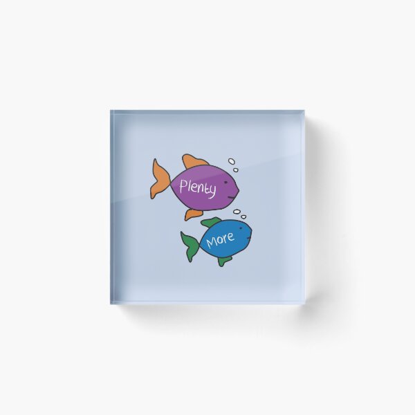 Item preview, Plenty more fish in the sea designed and sold by DanandDee.