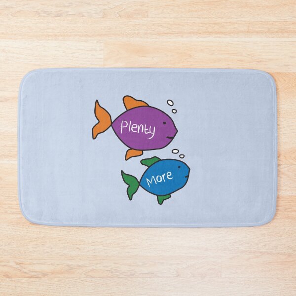 Item preview, Plenty more fish in the sea designed and sold by DanandDee.