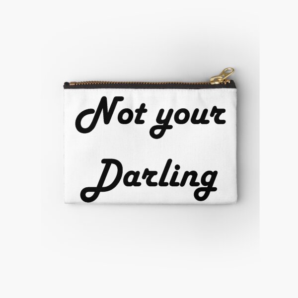 Item preview, Not Your Darling designed and sold by TheIzzySquishy.