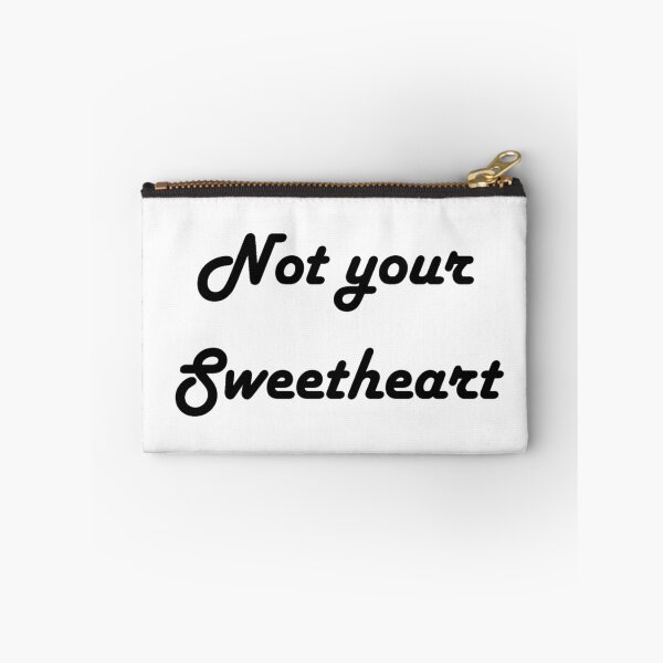 Item preview, Not Your Sweetheart designed and sold by TheIzzySquishy.