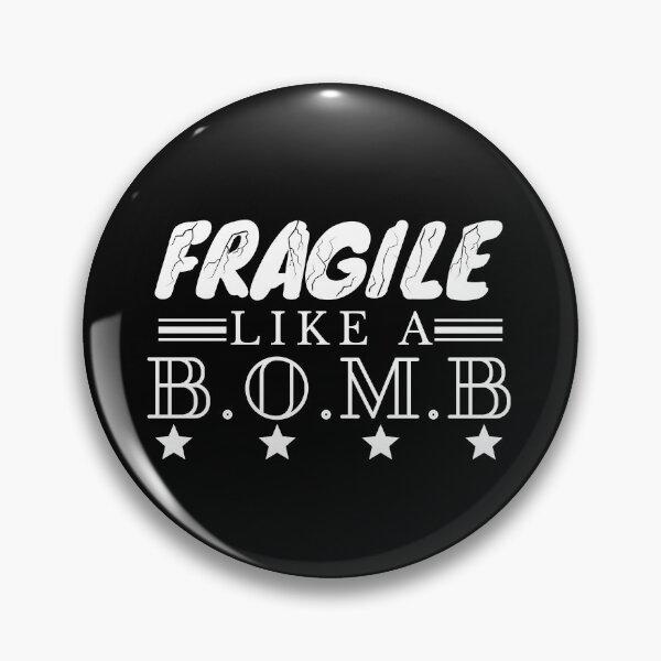 Item preview, Fragile Like A Bomb White designed and sold by itismimi.