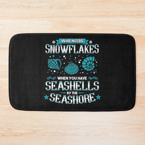 Item preview, Who Needs Snowflakes When You Have Seashells By The Seashore designed and sold by BossyBrit.
