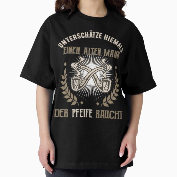 Artikel-Vorschau von Unterschätze niemals einen alten Mann der Pfeife raucht, designt und verkauft von MyPriond.
