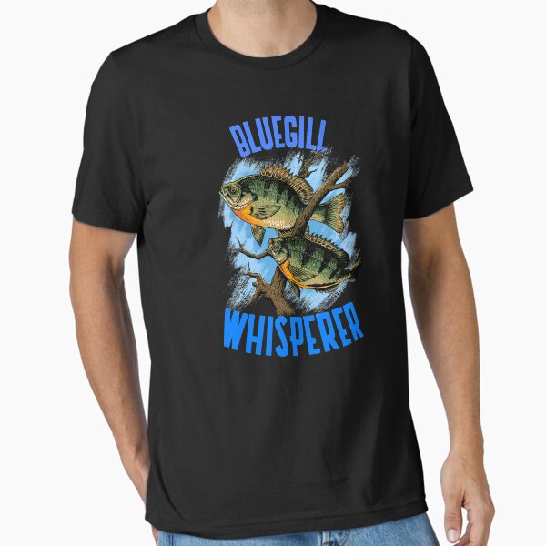 Item preview, Funny Bluegill Fishing Bluegill Whisperer design designed and sold by jakehughes2015.