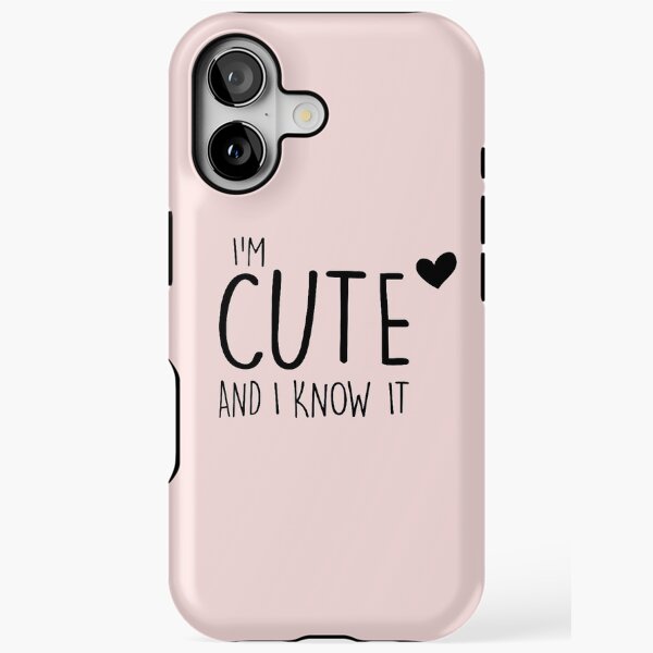 I'm cute and i know it pink face mask iPhone Tough Case