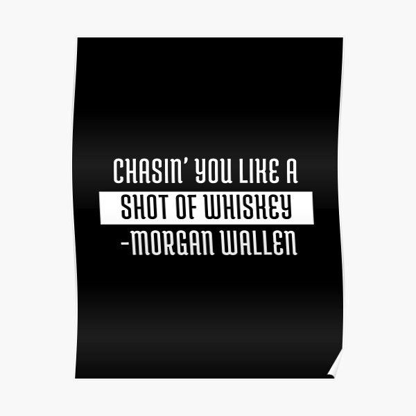 morgan wallen whiskey glasses lyrics