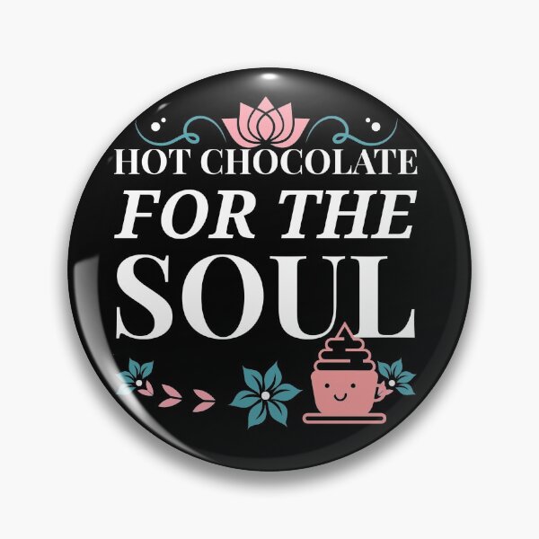 Item preview, Hot Chocolate For The Soul designed and sold by joabaj.