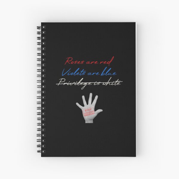 Justice For George Floyd - Anti Racism Statement - no more white privilege Spiral Notebook