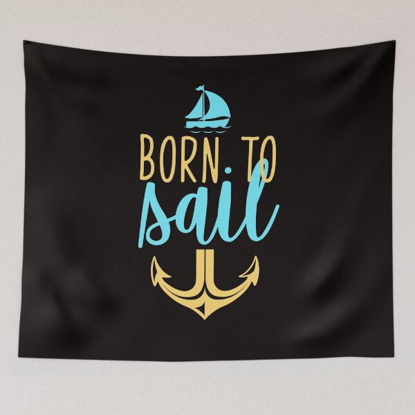 Item preview, Born to sail designed and sold by Imutobi.