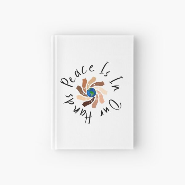Justice For George Floyd - Stop Racism Statement - Peace Is In Our hands Hardcover Journal