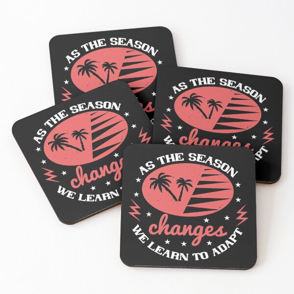 Item preview, As The Season Changes,We Learn To Adapt designed and sold by GoodVibeDesign.
