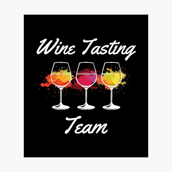 Item preview, Wine Tasting Team Winery Alcohol Lover Gift designed and sold by haselshirt.
