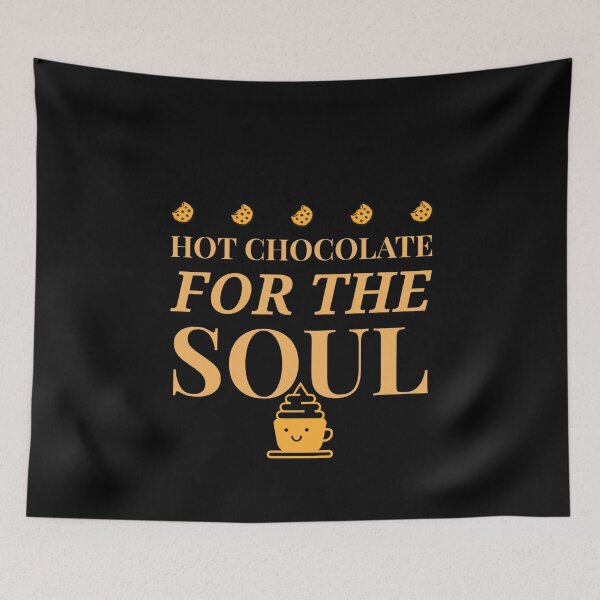 Item preview, Hot Chocolate For The Soul designed and sold by joabaj.