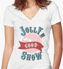 Jolly Good Show Women's Fitted V-Neck T-Shirt