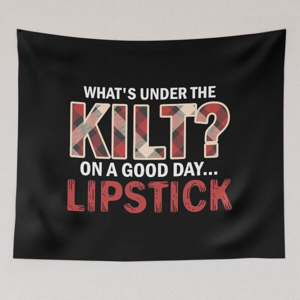 Item preview, What's Under The Kilt Lipstick Scottish Bagpiper Gift designed and sold by haselshirt.