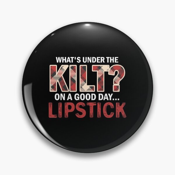 Item preview, What's Under The Kilt Lipstick Scottish Bagpiper Gift designed and sold by haselshirt.