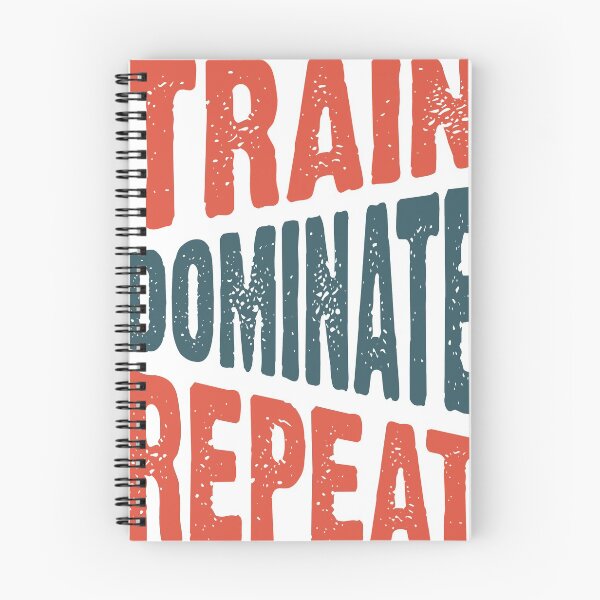 Item preview, Train Dominate Repeat designed and sold by jimmyroyaltee.