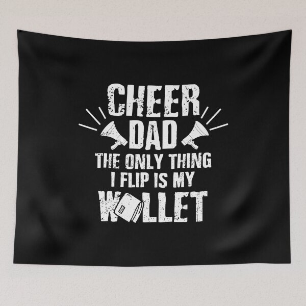 Item preview, Cheer Dad The Only Thing I Flip Is My Wallet Gift designed and sold by haselshirt.