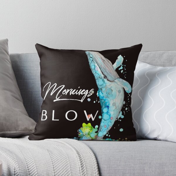 Mornings Blow Throw Pillow