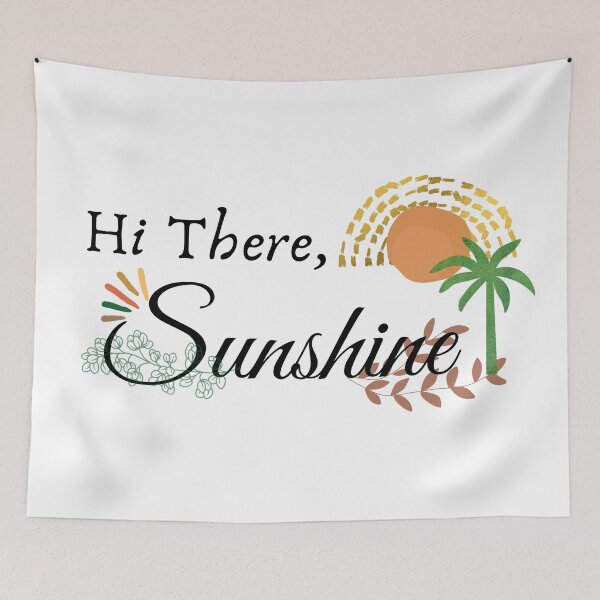Item preview, Hi There Sunshine designed and sold by itismimi.
