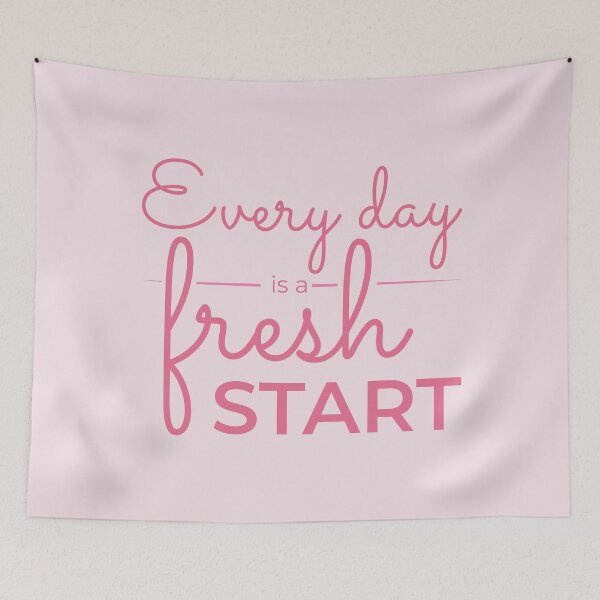 Item preview, Every day is a fresh start  | motivational,motivation | Pink designed and sold by Kinisis.