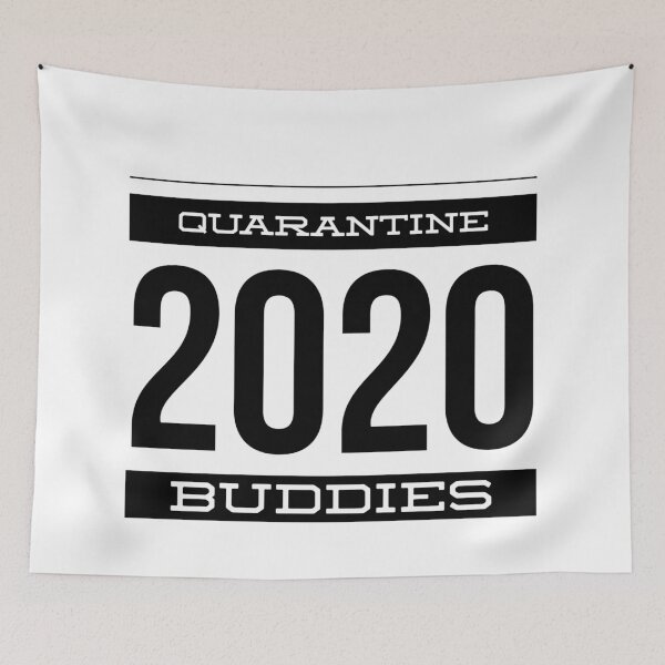 Item preview, QUARANTINE 2020 BUDDIES designed and sold by junaid ali.