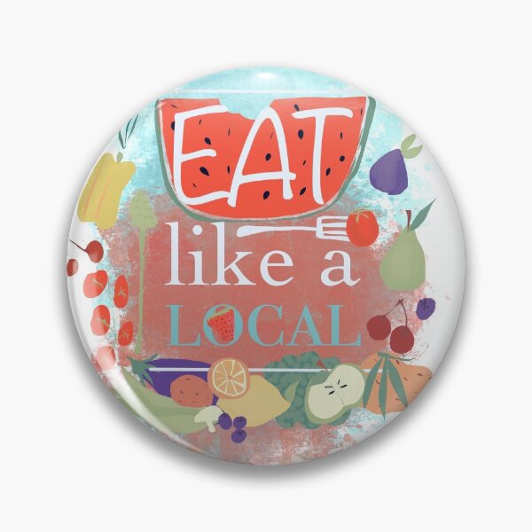Item preview, Eat like a local designed and sold by BePositivity.