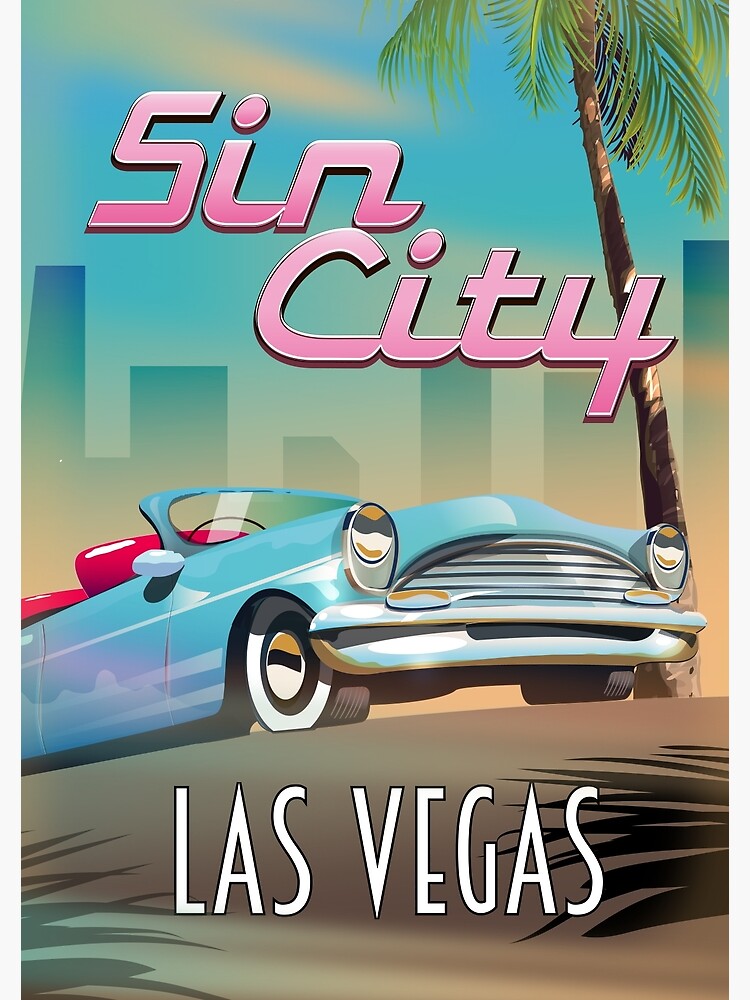 "Sin City Las Vegas Vacation poster." Poster for Sale by vectorwebstore