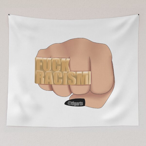 Item preview, Fuck racism designed and sold by tfgarts.