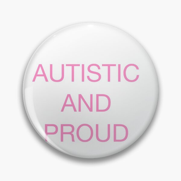 Item preview, Autistic and proud designed and sold by slushie03.