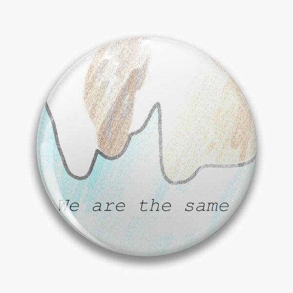 Item preview, We are the same designed and sold by Avigailsella.