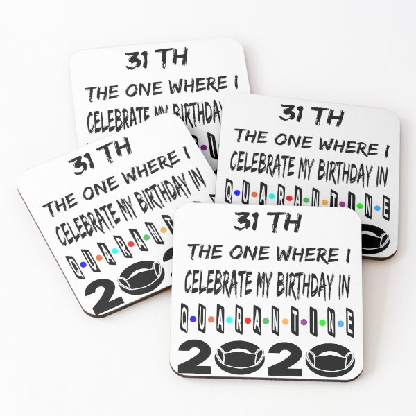 Item preview, The 1 Where I Celebrate My Birthday In Quarantine 31 Th designed and sold by Ms-Nach.
