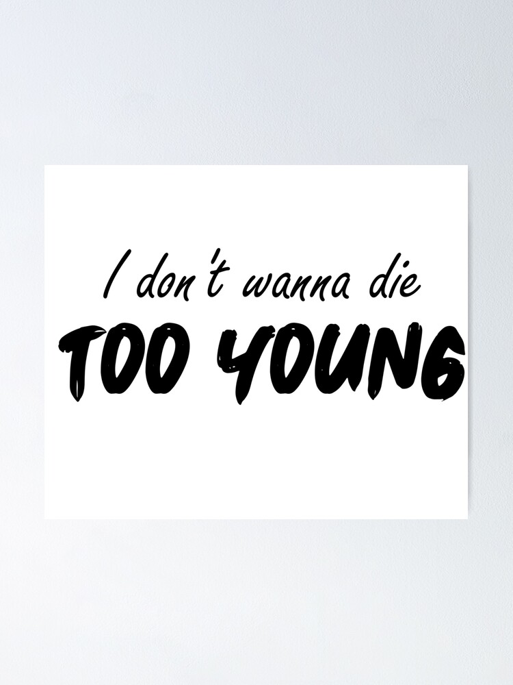 Post Malone Post Malone Lyrics Too Young Poster By Upmixdesigns Redbubble