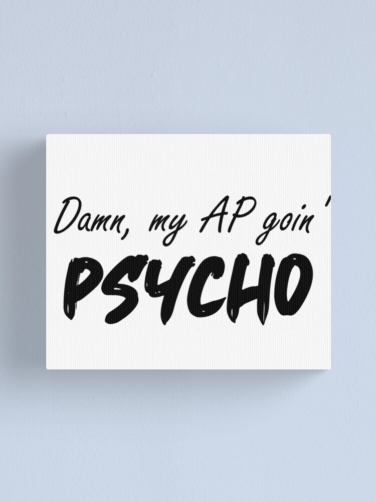 Post Malone Post Malone Lyrics Psycho Canvas Print By Upmixdesigns Redbubble