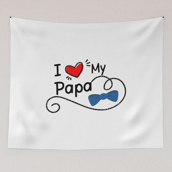 Item preview, i love my papa,daddy designed and sold by remonss.